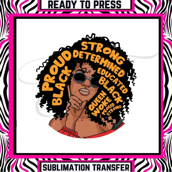 Sublimation Ready To Press Transfers - Black Melanin Sista Transfer - Picture 1 of 4